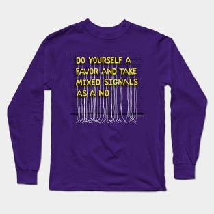 Mixed Signals (yellow letters) Long Sleeve T-Shirt